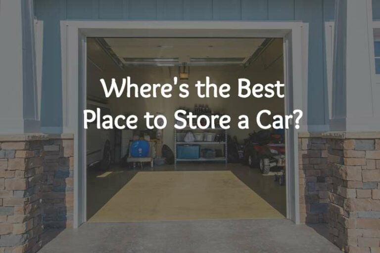 Places to Store a Car and Which Option is Best Neighbor Blog